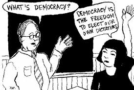 Get Latest Cartoon on Democracy is the freedom to elect our own dictators 